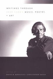 Cover of: Writings through John Cage's music, poetry, and art by David Bernstein