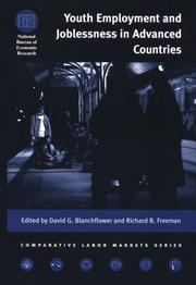 Cover of: Youth Employment and Joblessness in Advanced Countries (National Bureau of Economic Research--Comparative Labor Markets Series)