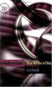 Cover of: The world in a frame by Leo Braudy