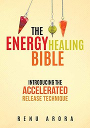 Cover of: The Energy Healing Bible