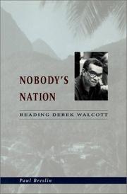 Cover of: Nobody's nation: reading Derek Walcott