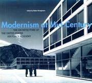 Cover of: Modernism at mid-century: the architecture of the United States Air Force Academy