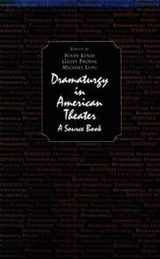 Cover of: Dramaturgy in American theater: a source book
