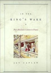 Cover of: In the King's Wake by Jay Caplan, Jay Caplan