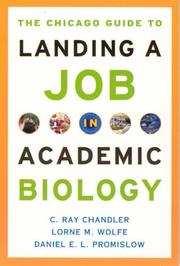 Cover of: The Chicago Guide to Landing a Job in Academic Biology