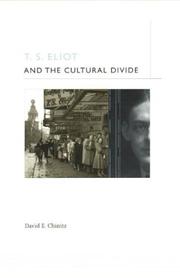 Cover of: T.S. Eliot and the cultural divide by Chinitz, David.