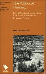 Cover of: The politics of planting by Shaul Ephraim Cohen