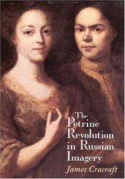 Cover of: The Petrine revolution in Russian imagery