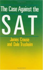 The case against the SAT by James Crouse
