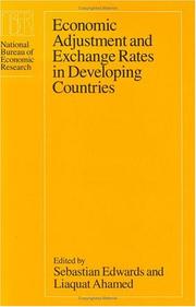 Cover of: Economic adjustment and exchange rates in developing countries