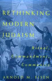 Cover of: Rethinking modern Judaism: ritual, commandment, community