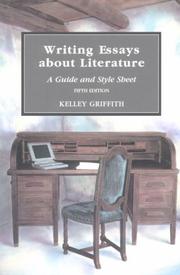 Cover of: Writing Essays About Literature by Kelley Griffith, Kelley Griffith