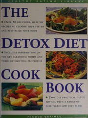 Cover of: Detox Dieting (Eating for Health) by Nicola Graimes