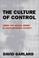 Cover of: The culture of control