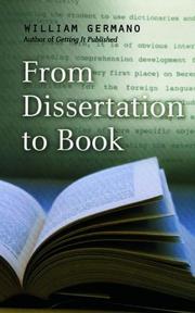 Cover of: From dissertation to book by William P. Germano