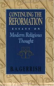 Cover of: Continuing the Reformation by B. A. Gerrish