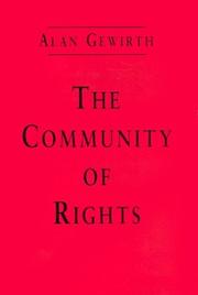 The community of rights by Alan Gewirth