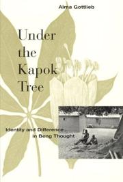 Cover of: Under the kapok tree: identity and difference in Beng thought