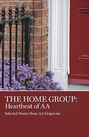 Cover of: The Home Group by AA Grapevine