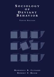 Cover of: Sociology of deviant behavior by Marshall Barron Clinard