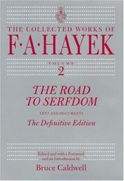 Cover of: The Road to Serfdom by Friedrich A. von Hayek