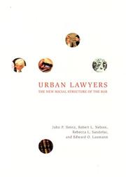 Cover of: Urban Lawyers: The New Social Structure of the Bar