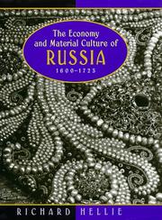 Cover of: The economy and material culture of Russia, 1600-1725