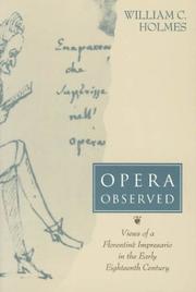 Cover of: Opera Observed by William C. Holmes, William C. Holmes