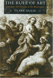 Cover of: rule of art: literature and painting in the Renaissance