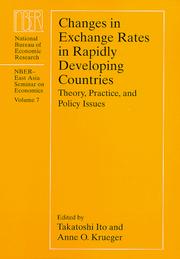 Cover of: Changes in exchange rates in rapidly developing countries by edited by Takatoshi Ito and Anne O. Krueger.