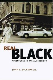 Cover of: Real Black by Jackson, John L. Jr.