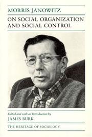 Cover of: On social organization and social control by Morris Janowitz