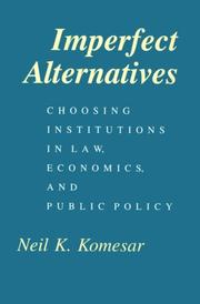 Cover of: Imperfect Alternatives by Neil K. Komesar