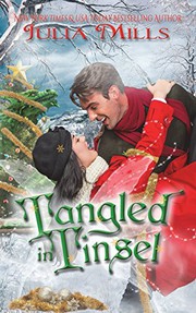 Cover of: Tangled in Tinsel by Julia Mills, Lisa Miller, Tammy Payne, Linda Boulanger