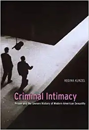 Cover of: Criminal Intimacy by Regina G. Kunzel