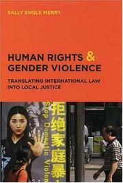 Cover of: Human Rights and Gender Violence by Sally Engle Merry