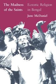 Cover of: The madness of the saints by June McDaniel