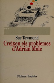 Cover of: Creixen els problemes d'Adrian Mole by Sue Townsend