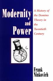 Cover of: Modernity and power by Frank A. Ninkovich