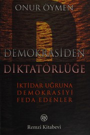Cover of: Demokrasiden diktatörlüğe by Onur Öymen