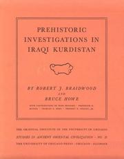 Cover of: Prehistoric Investigations in Iraqi Kurdistan (Studies in Ancient Oriental Civilization)