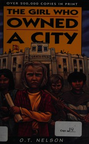 Cover of: The girl who owned a city by O. T. Nelson