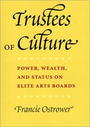 Trustees of Culture by Francie Ostrower