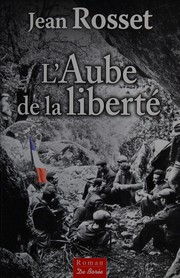 Cover of: L'aube de la liberté
