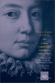 Cover of: Three Cartesian Feminist Treatises (The Other Voice in Early Modern Europe) by Francois Poullain de la Barre