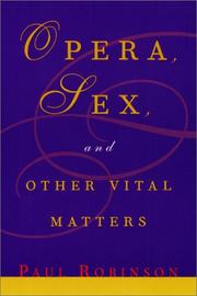 Cover of: Opera, sex, and other vital matters