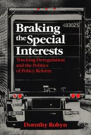 Braking the special interests by Dorothy L. Robyn