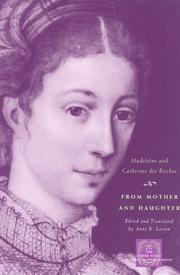 From mother and daughter by Des Roches, Madeleine Neveu dame, Madeleine Roches, Catherine Roches