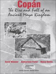 Cover of: Copán: the rise and fall of an ancient Maya kingdom