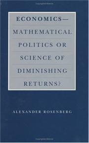 Cover of: Economics: mathematical politics or science of diminishing returns?
